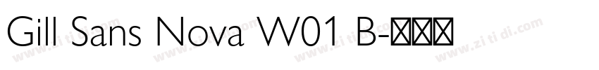 Gill Sans Nova W01 B字体转换